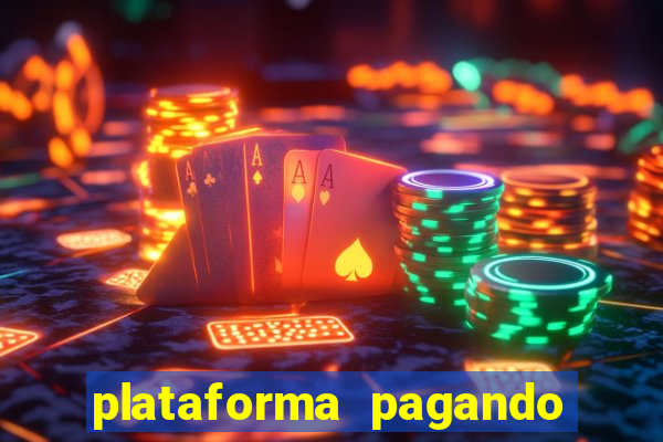 plataforma pagando fortune tiger